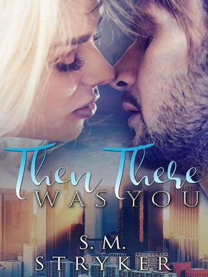 cover image of Then There Was You, #2